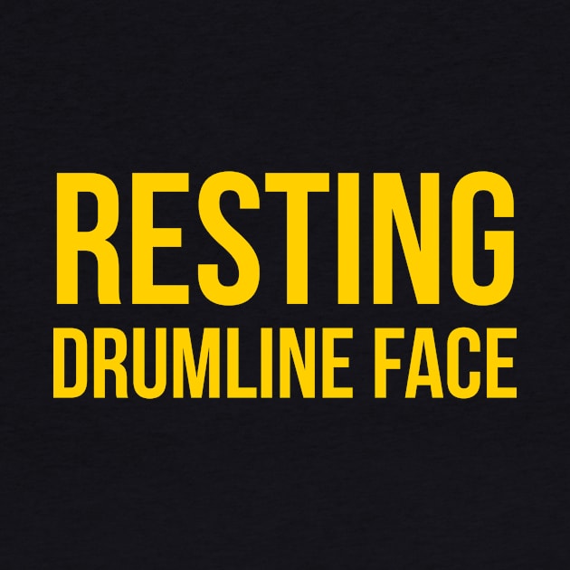 Resting Drumline Face music enthusiasts by JUST PINK